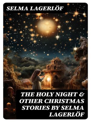 cover image of The Holy Night & Other Christmas Stories